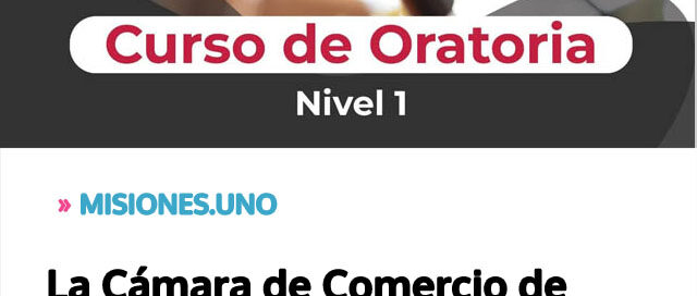 La Cámara de Comercio de Posadas dictará un curso de oratoria orientado al ámbito comercial
