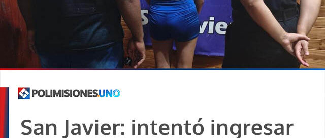 San Javier: intentó ingresar droga oculta en alimentos para un detenido y fue descubierta